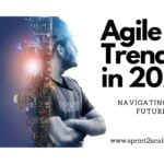Navigating the Future: Agile Trends in 2024