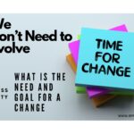 Business agility: What is the need and goal for change